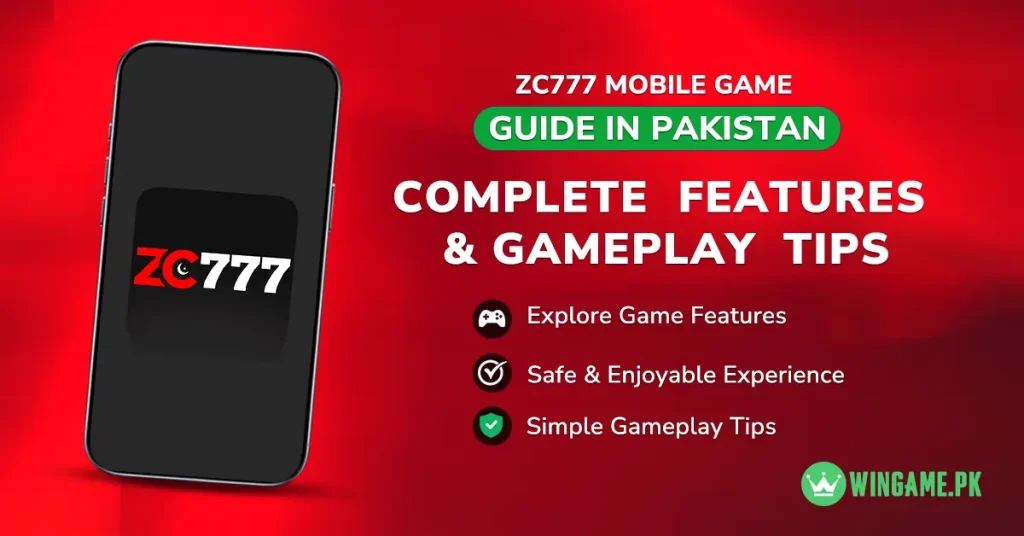 ZC777 Game Guide Pakistan
